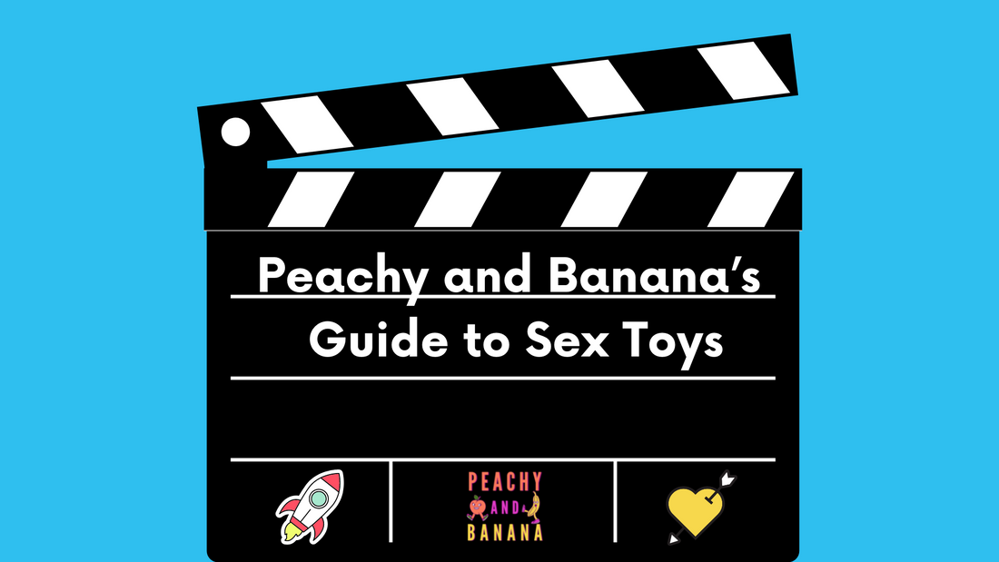Peachy and Banana Guide to Sex Toys — colorful illustrated banner